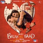 Break Ke Baad - Asif Ali Baig Song Download